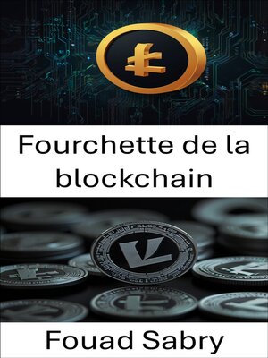 cover image of Fourchette de la blockchain